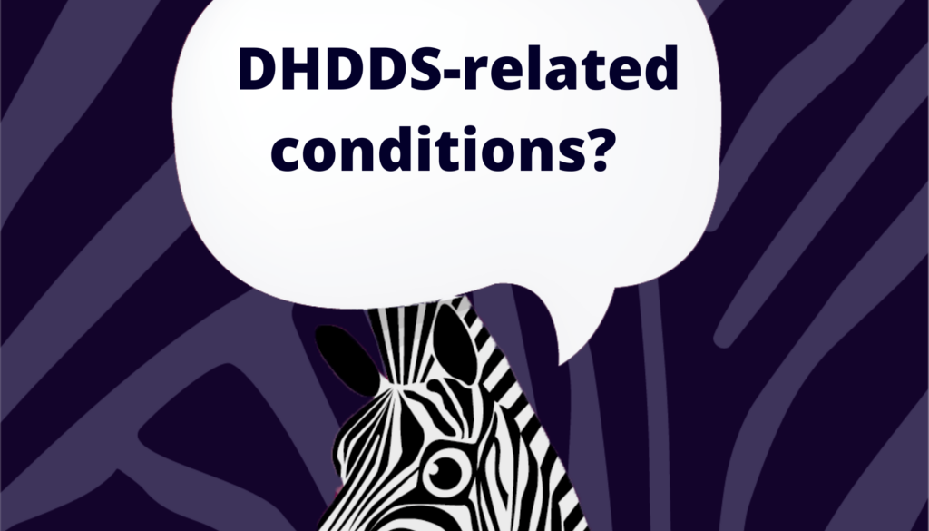 DHDDS Related conditions