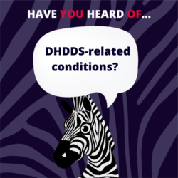 DHDDS Related conditions
